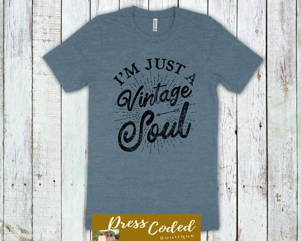 I'm Just a Vintage Soul