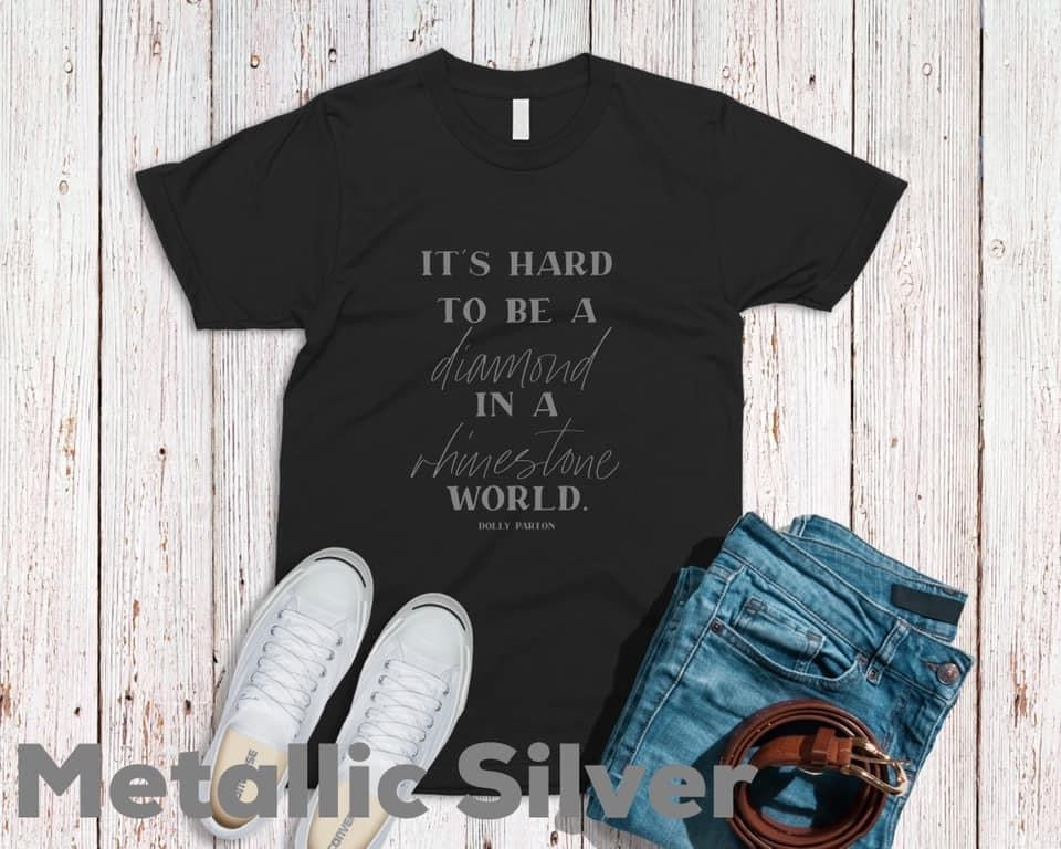 It’s Hard to be a diamond.