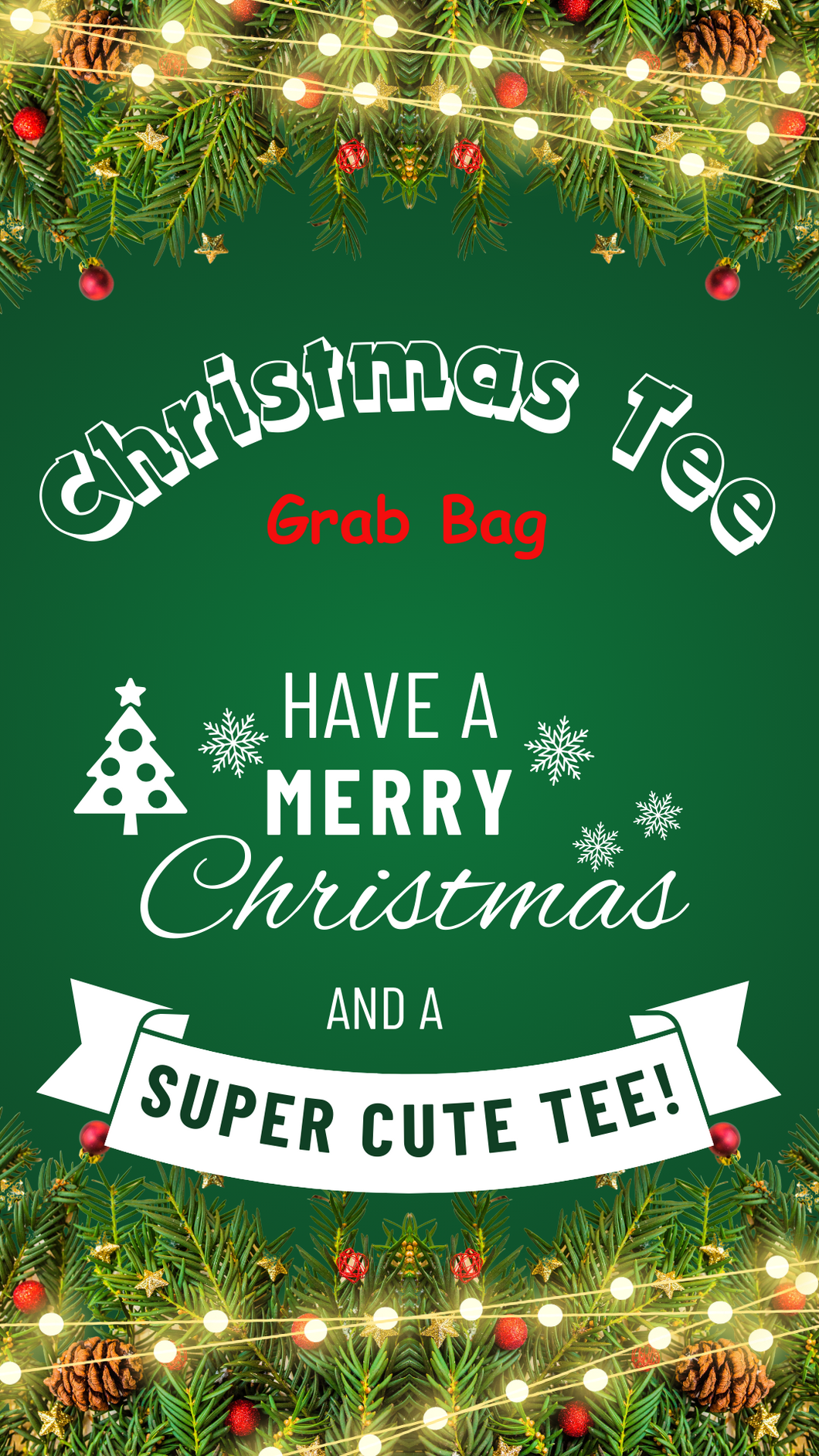 Christmas tee Grab Bag