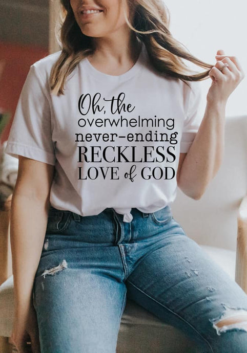 Oh, The Reckless Love of God