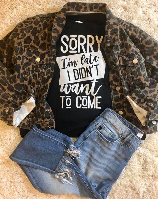Sorry I'm Late