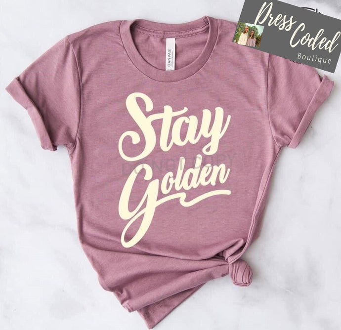 Stay Golden