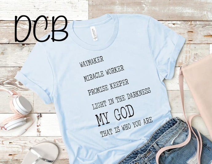 Waymaker- Straight Print