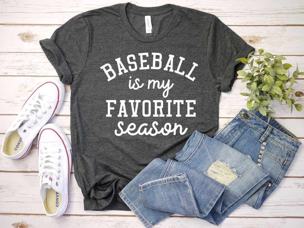 Baseball is my Favorite Season