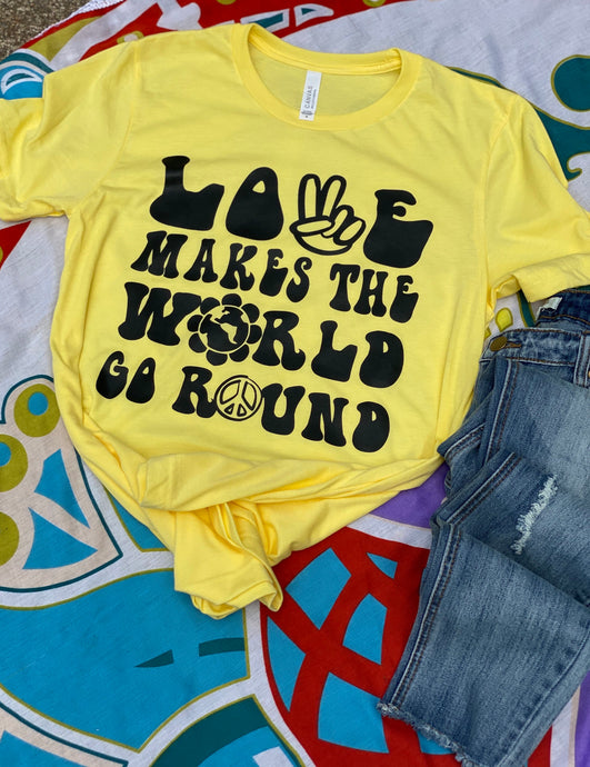 Love Makes the World Go Round