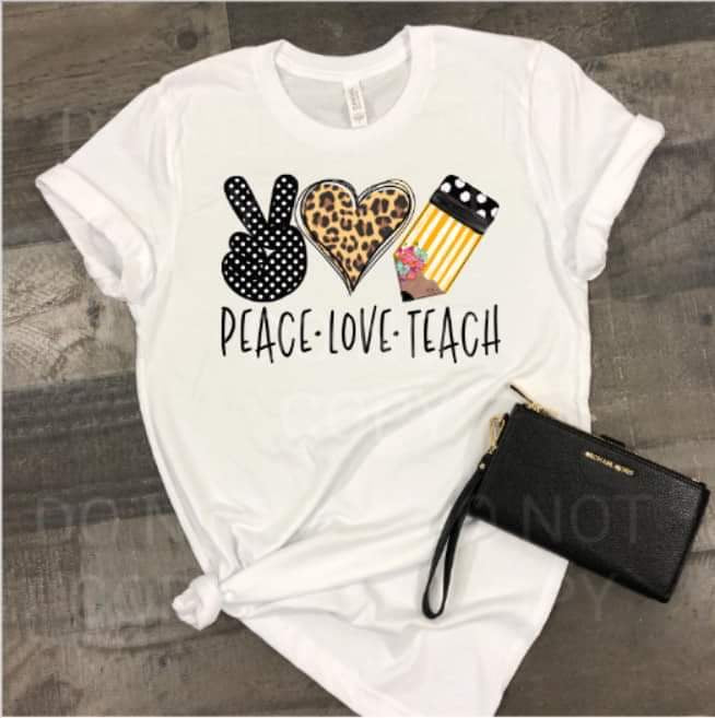 Peace Love Teach